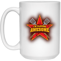 Load image into Gallery viewer, Designs by MyUtopia Shout Out:I&#39;m Flipping Awesome Grilling Humor Ceramic Mug - White,15 oz / White,Ceramic Coffee Mug
