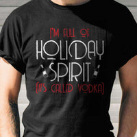 Load image into Gallery viewer, Designs by MyUtopia Shout Out:I&#39;m Full of Holiday Spirit Adult Unisex T-Shirt

