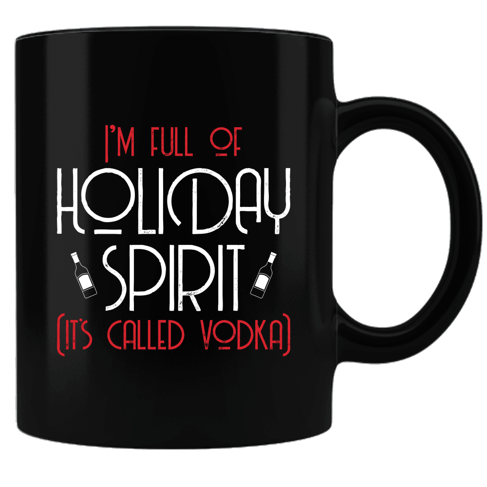 Designs by MyUtopia Shout Out:I'm Full of Holiday Spirit Ceramic Black Coffee Mug,Default Title,Ceramic Coffee Mug