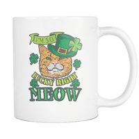 Load image into Gallery viewer, Designs by MyUtopia Shout Out:I&#39;m So Lucky Right Meow Ceramic Coffee Mug
