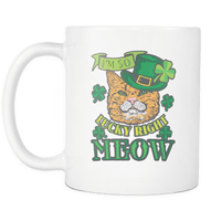 Load image into Gallery viewer, Designs by MyUtopia Shout Out:I&#39;m So Lucky Right Meow Ceramic Coffee Mug

