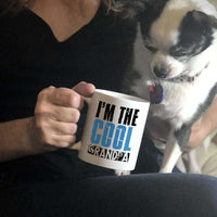 Load image into Gallery viewer, Designs by MyUtopia Shout Out:I&#39;m The Cool GrandPa White Ceramic Coffee Mug
