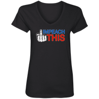 Load image into Gallery viewer, Designs by MyUtopia Shout Out:Impeach This Dirty Finger Trump Humor Ladies&#39; V-Neck T-Shirt,S / Black,Ladies T-Shirts
