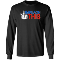 Load image into Gallery viewer, Designs by MyUtopia Shout Out:Impeach This Trump Humor Long Sleeve Ultra Cotton T-Shirt,S / Black,Long Sleeve T-Shirts
