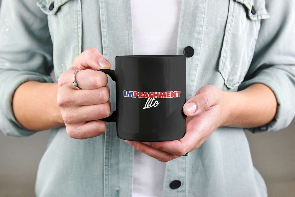 Designs by MyUtopia Shout Out:Impeachment Lite Trump Humor Ceramic Coffee Mug