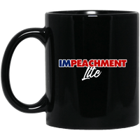 Load image into Gallery viewer, Designs by MyUtopia Shout Out:Impeachment Lite Trump Humor Ceramic Coffee Mug,11 oz / Black,Ceramic Coffee Mug
