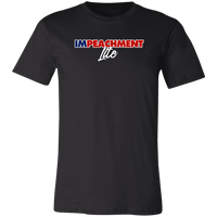 Load image into Gallery viewer, Designs by MyUtopia Shout Out:Impeachment Lite Trump Political Humor v2 Unisex Jersey Short-Sleeve T-Shirt,X-Small / Black,Adult Unisex T-Shirt
