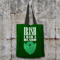 Load image into Gallery viewer, Designs by MyUtopia Shout Out:Irish I had A Beard Fabric Totebag Reusable Shopping Tote,Dark Green,Reusable Fabric Shopping Tote Bag
