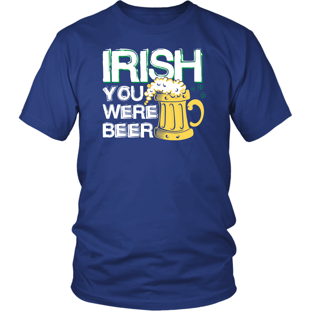 Designs by MyUtopia Shout Out:Irish You Were Beer T-shirt,Royal Blue / S,Adult Unisex T-Shirt