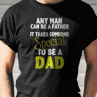 Load image into Gallery viewer, Designs by MyUtopia Shout Out:It Takes Someone Special To Be A Dad Adult Unisex T-Shirt
