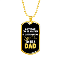 Load image into Gallery viewer, Designs by MyUtopia Shout Out:It Takes Someone Special To Be A Dad Personalized Engravable Dog Tag,Gold / No,Dog Tag Necklace

