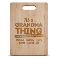 Load image into Gallery viewer, Designs by MyUtopia Shout Out:It&#39;s A Grandma Thing Personalized with Kids Names Engraved Maple Cutting Board
