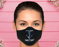 Load image into Gallery viewer, Designs by MyUtopia Shout Out:Its a great Navy Day Adult Fitted Face Mask w adjustable ear loops
