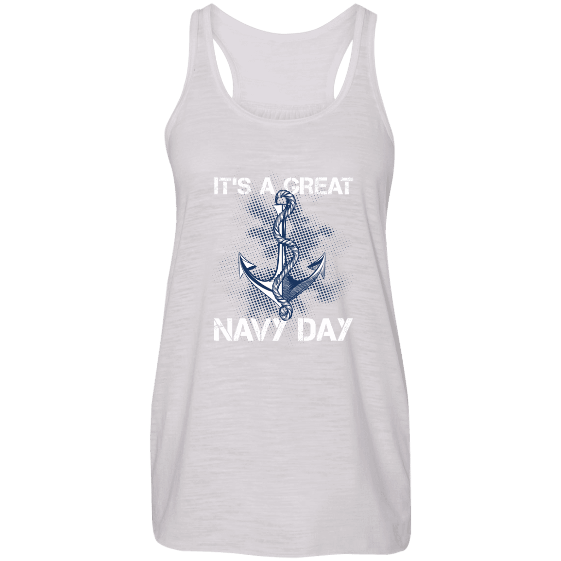 Designs by MyUtopia Shout Out:It's A Great Navy Day Flowy Racer-back Tank Top,Vintage White / X-Small,Tank Tops