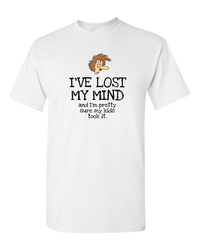 Load image into Gallery viewer, Designs by MyUtopia Shout Out:I&#39;ve Lost My Mind, Kids Took It Adult Unisex T-Shirt,White / S,Adult Unisex T-Shirt
