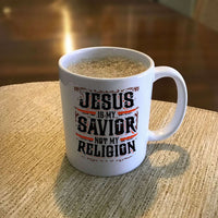 Load image into Gallery viewer, Designs by MyUtopia Shout Out:Jesus Is My Savior Not My Religion Ceramic Coffee Mugs - White
