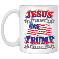 Load image into Gallery viewer, Designs by MyUtopia Shout Out:Jesus Is My Savior Trump Is My President Ceramic Coffee Mugs - White,11 oz / White,Ceramic Coffee Mug
