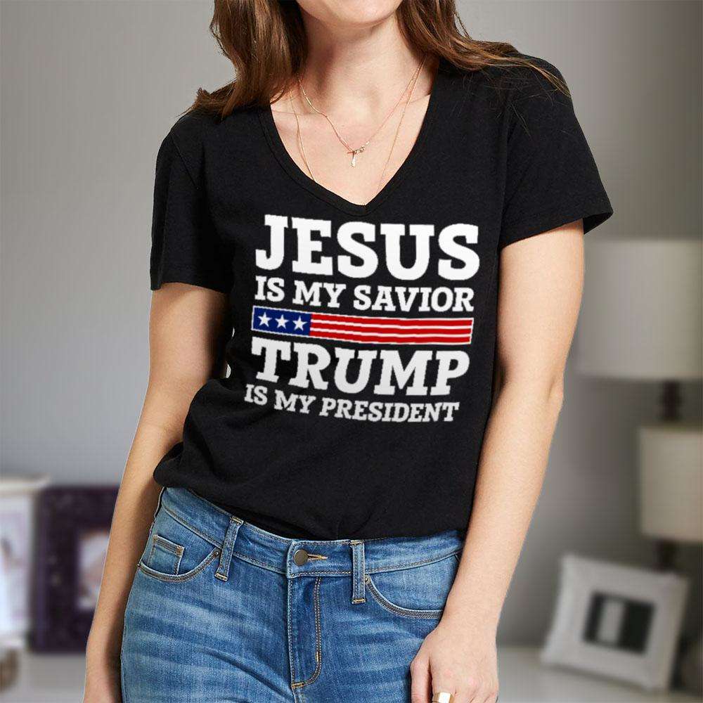 Designs by MyUtopia Shout Out:Jesus Is My Savior Trump Is My President Ladies' V-Neck T-Shirt