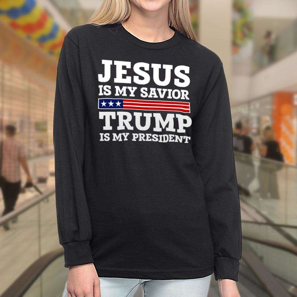 Designs by MyUtopia Shout Out:Jesus Is My Savior Trump Is My President Long Sleeve Ultra Cotton T-Shirt