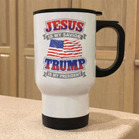 Load image into Gallery viewer, Designs by MyUtopia Shout Out:Jesus Is My Savior Trump Is My President Travel Mug
