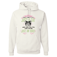 Load image into Gallery viewer, Designs by MyUtopia Shout Out:Just A Cat? You&#39;re An Idiot Pullover Hoodie,White / S,Pullover Hoodie
