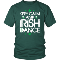 Load image into Gallery viewer, Designs by MyUtopia Shout Out:Keep Calm And Irish Dance T-shirt,Dark Green / S,Adult Unisex T-Shirt
