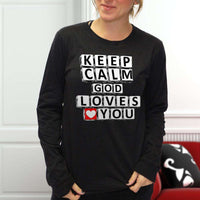 Load image into Gallery viewer, Designs by MyUtopia Shout Out:Keep Calm God Loves You Adult Long Sleeve Tee
