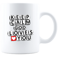 Load image into Gallery viewer, Designs by MyUtopia Shout Out:Keep Calm God Loves You Ceramic White Coffee Mug,11oz / White,Ceramic Coffee Mug
