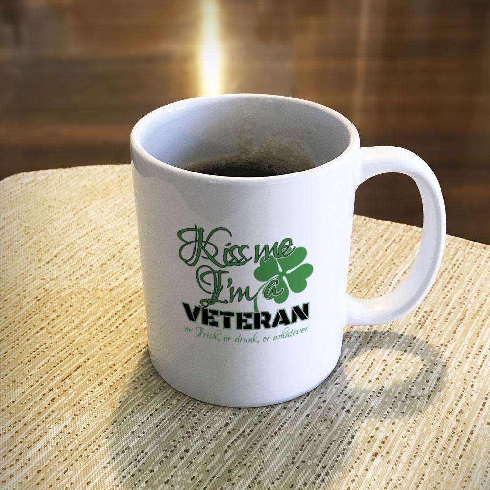 Designs by MyUtopia Shout Out:Kiss Me I'm A Veteran Ceramic Coffee Mug - White