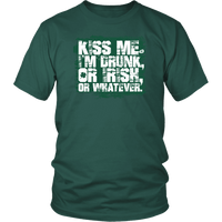 Load image into Gallery viewer, Designs by MyUtopia Shout Out:Kiss Me I&#39;m Drunk, Irish or Whatever T-shirt,Dark Green / S,Adult Unisex T-Shirt
