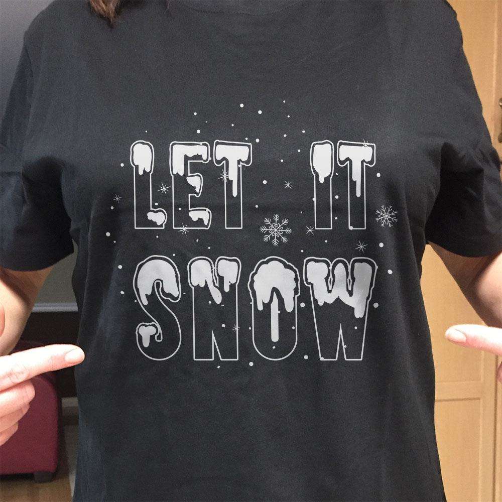 Designs by MyUtopia Shout Out:Let It Snow Adult Unisex T-Shirt