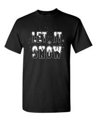 Load image into Gallery viewer, Designs by MyUtopia Shout Out:Let It Snow Adult Unisex T-Shirt,S / Black,Adult Unisex T-Shirt
