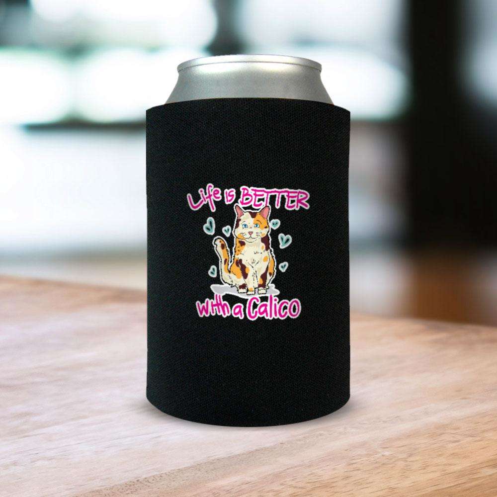 Designs by MyUtopia Shout Out:Life  is Better with a Calico Can Wrap