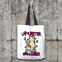 Load image into Gallery viewer, Designs by MyUtopia Shout Out:Life Is Better with a Calico Fabric Totebag Reusable Shopping Tote,White,Reusable Fabric Shopping Tote Bag
