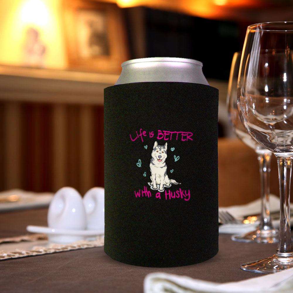 Designs by MyUtopia Shout Out:Life Is Better with a Husky Can Wrap