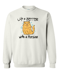 Load image into Gallery viewer, Designs by MyUtopia Shout Out:Life Is Better with a Persian Adult Crewneck Sweat Shirt,White / S,Sweatshirts
