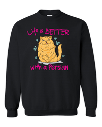 Load image into Gallery viewer, Designs by MyUtopia Shout Out:Life Is Better with a Persian Adult Crewneck Sweat Shirt,Black / S,Sweatshirts
