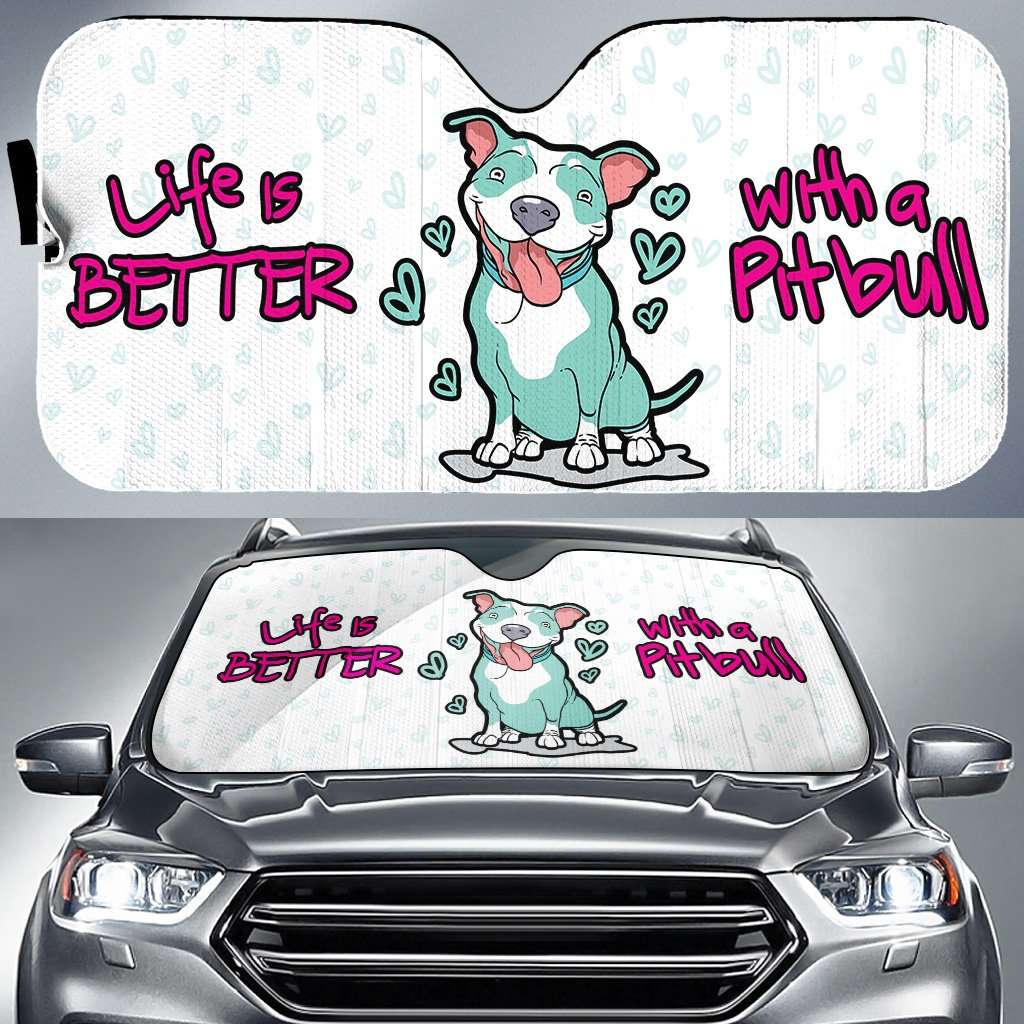 Life Is Better with a Pitbull Car Sun Shield Designs by MyUtopia Shout Out