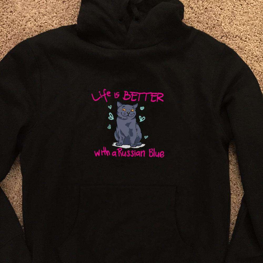 Designs by MyUtopia Shout Out:Life Is Better with a Russian Blue Pullover Hoodie