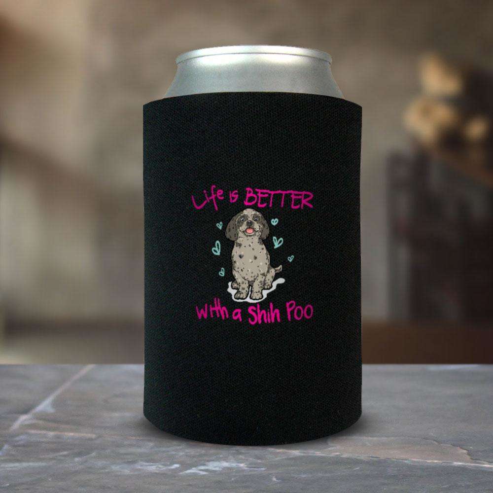 Designs by MyUtopia Shout Out:Life Is Better with a Shih Poo Can Wrap