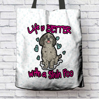 Load image into Gallery viewer, Designs by MyUtopia Shout Out:Life Is Better with a Shih Poo Fabric Totebag Reusable Shopping Tote
