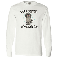 Load image into Gallery viewer, Designs by MyUtopia Shout Out:Life Is Better with a Shih Poo Long Sleeve T-Shirt,White / S,Long Sleeve T-Shirts
