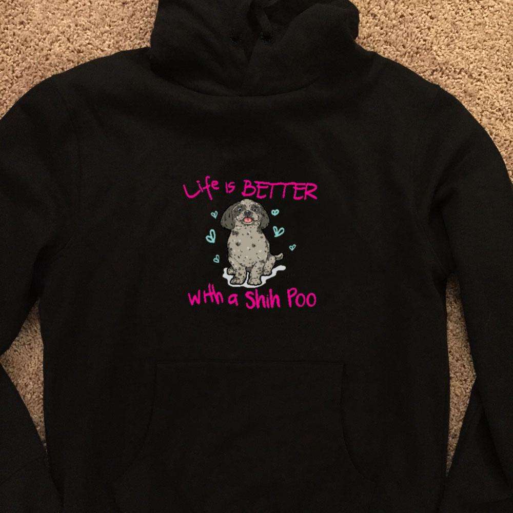 Designs by MyUtopia Shout Out:Life Is Better with a Shih Poo Pullover Hoodie