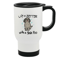 Load image into Gallery viewer, Designs by MyUtopia Shout Out:Life Is Better with a Shih Poo Stainless Steel Travel Mug

