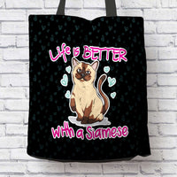 Load image into Gallery viewer, Designs by MyUtopia Shout Out:Life Is Better with a Siamese Fabric Totebag Reusable Shopping Tote
