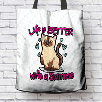 Load image into Gallery viewer, Designs by MyUtopia Shout Out:Life Is Better with a Siamese Fabric Totebag Reusable Shopping Tote
