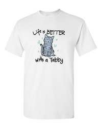 Load image into Gallery viewer, Designs by MyUtopia Shout Out:Life Is Better with a Tabby Adult Unisex T-Shirt,White / S,Adult Unisex T-Shirt
