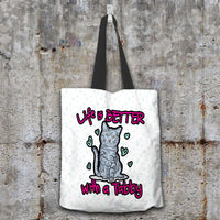 Load image into Gallery viewer, Designs by MyUtopia Shout Out:Life Is Better with a Tabby Fabric Totebag Reusable Shopping Tote,White,Reusable Fabric Shopping Tote Bag
