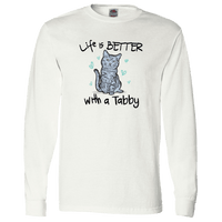 Load image into Gallery viewer, Designs by MyUtopia Shout Out:Life Is Better with a Tabby Long Sleeve T-Shirt,White / S,Long Sleeve T-Shirts
