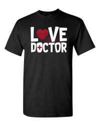 Load image into Gallery viewer, Designs by MyUtopia Shout Out:Love Doctor Valentines Day Humor Adult Unisex T-Shirt,S / Black,Adult Unisex T-Shirt
